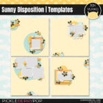 Sunny Disposition Templates!